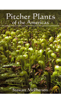 Pitcher Plants of the Americas - Hardcover