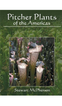 Pitcher Plants of the Americas - Paperback
